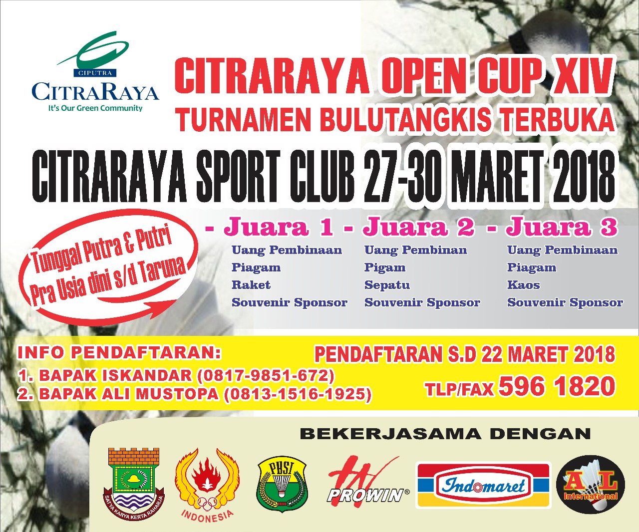 Turnamen Bulutangkis CitraRaya Open Cup XIV Segera Digelar